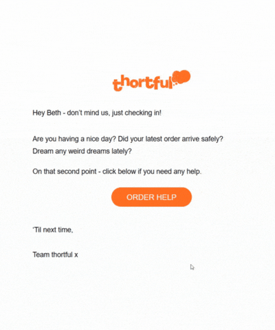 This was totally thoughtful from Thortful